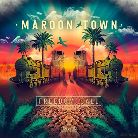 Maroon Town: Freedom Call [Winyl]