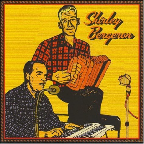 Shirley Bergeron: French Cajun Music [CD]
