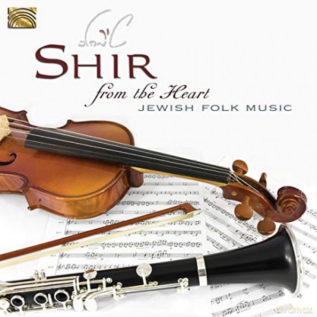 Shir: From The Heart - Jewish Folk Music [CD]