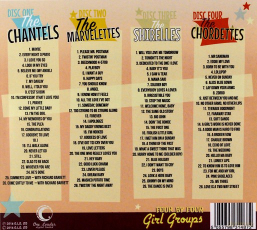 The Chantells. Shirelles. Marvellettes And The Chordettes: Girl Groups [4CD]