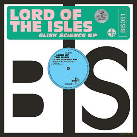 Lord Of The Isles: Glisk Science EP [Winyl]