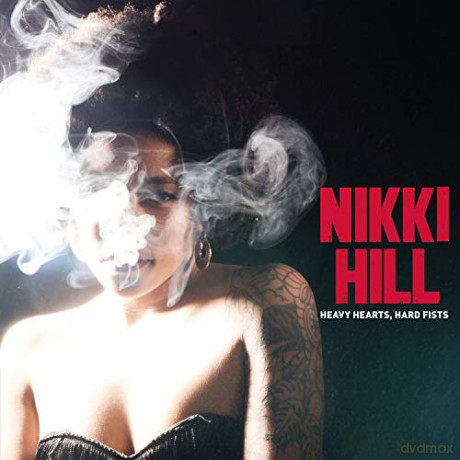 Nikki Hill: Heavy Hearts. Hard Fists [Winyl]