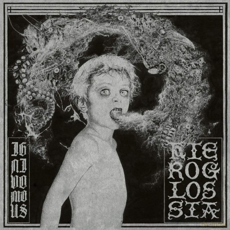 Ignivomous: Hieroglossia [CD]