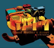 GMF Grand Mother's Funck: At the Funckyard [CD]