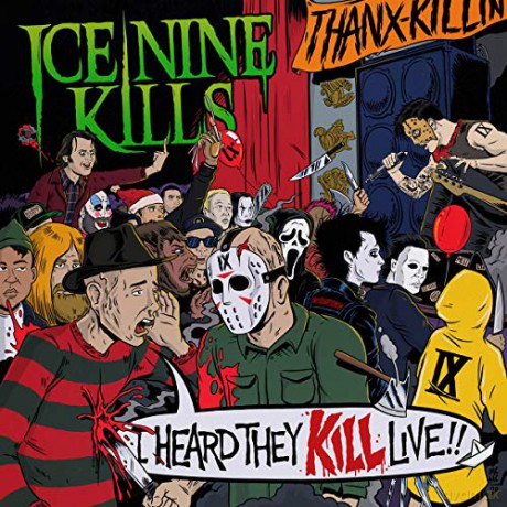 Ice Nine Kills: I Heard They Kill Live [CD]