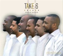 TAKE 6: Feels Good [CD]
