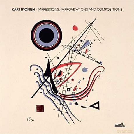 Kari Ikonen: Impressions. Improvisations And Compositions [CD]