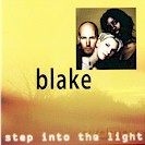 Blake: Step Into The Light [CD]