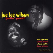 Joe Lee Wilson: Feelin' Good [CD]