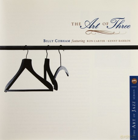Billy Cobham, Ron Carter, Kenny Barron: The Art Of Three [CD]