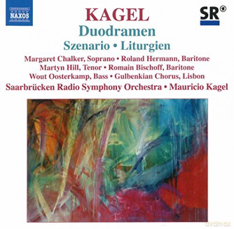 Saarbrucken Rsokagel: Kagelduodramenszenarioliturgien [CD]
