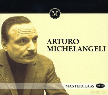 Arturo Benedetti Michelangeli: Masterclass [3CD]