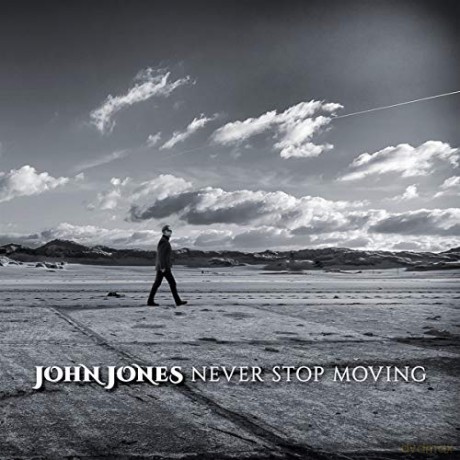 John Jones: Never Stop Moving [CD]