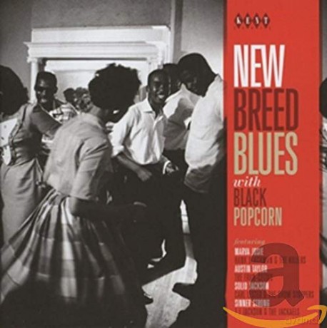 New Breed Blues With Black Popcorn [CD]
