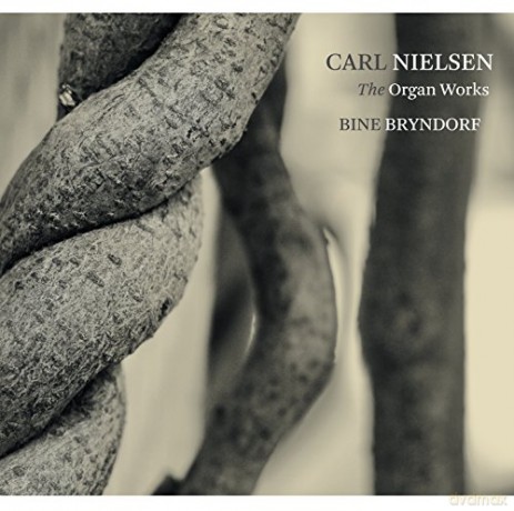 Carl Nielsen: Nielsen The Organ Works [CD]