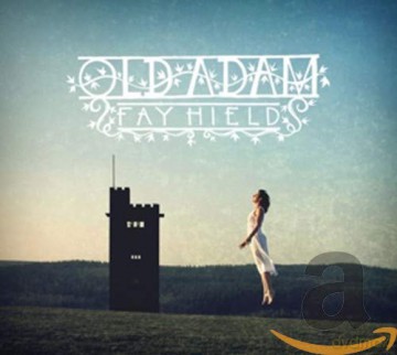 Fay Hield: Old Adam [CD]