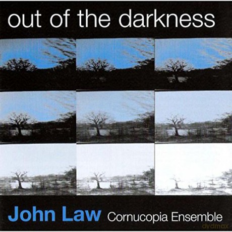 John Law Cornucopia Ensemble: Out Of The Darkness [CD]