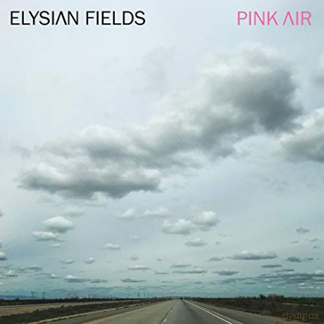 Elysian Fields: Pink Air [CD]
