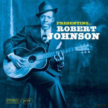 Robert Johnson: Presenting Robert Johnson [CD]