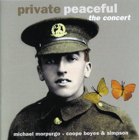 Michael Morpurrgo: Private Peaceful - The Concert [CD]