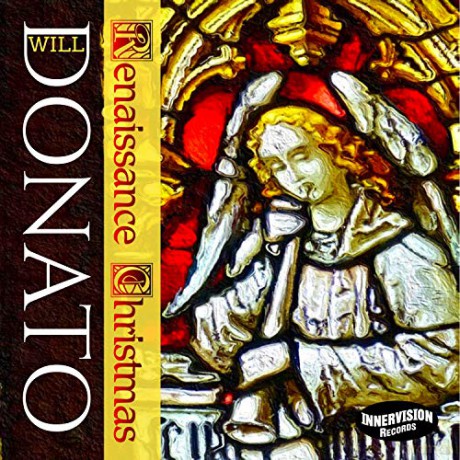 Will Donato: Renaissance Christmas [CD]