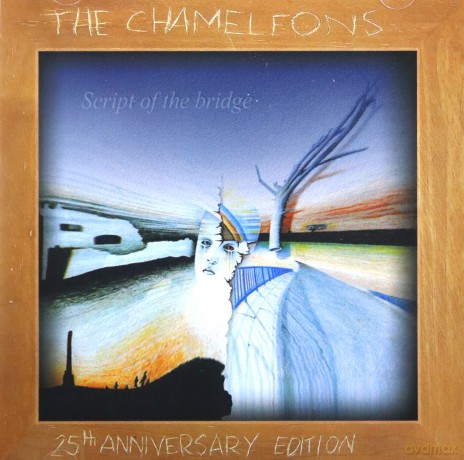 Chameleons: Script Of The Bridge [2CD]