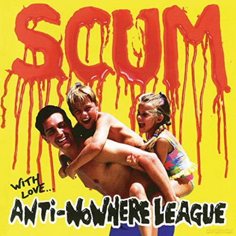 Anti-Nowhere League: Scum (Deluxe) [2CD]