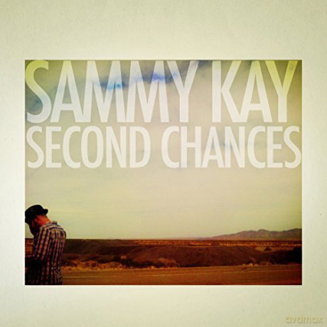 Sammy Kay: Second Chances [Winyl]