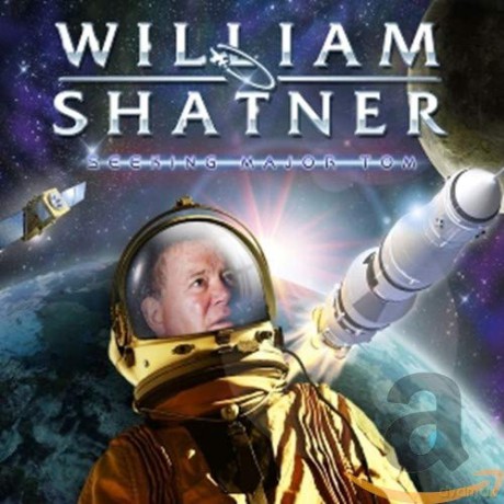 William Shatner: Seeking Major Tom [2CD]