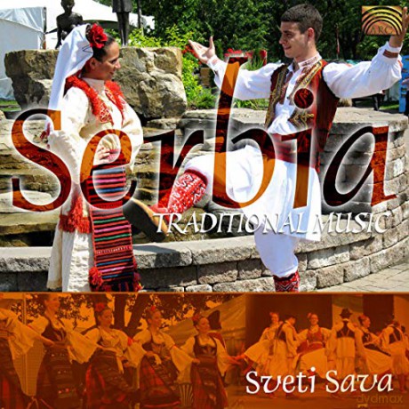 Sveti Sava: Serbia Traditional Music [CD]