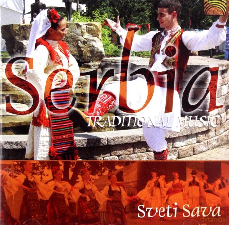 Sveti Sava: Serbia Traditional Music [CD]