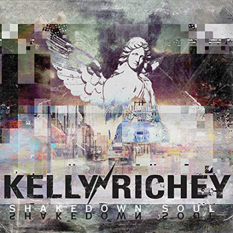 Kelly Richey: Shakedown Soul [CD]