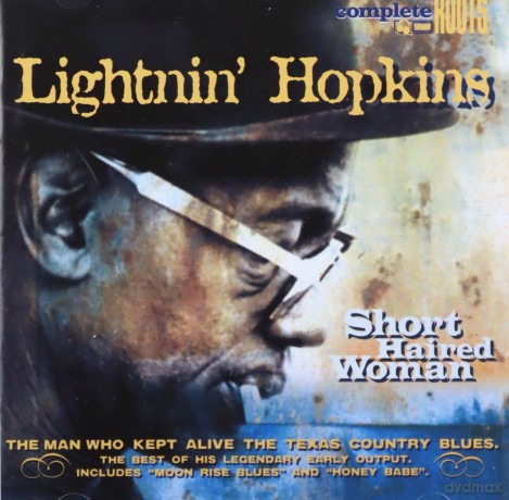 Lightnin Hopkins: Short Haired Woman [CD]