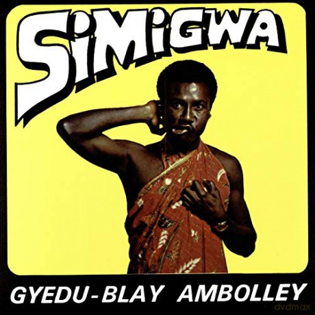 Gyedu-Blay Ambolley: Simigwa [Winyl]