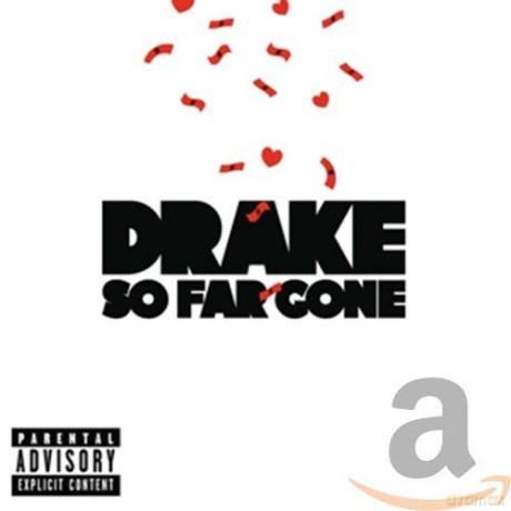 Drake: So Far Gone [CD]