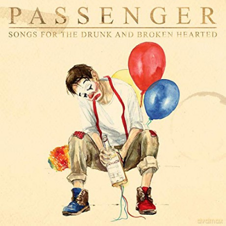 Passenger: Songs For The Drunk And Broken Hearted [2xWinyl]