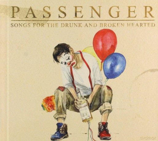Passenger: Songs For The Drunk And Broken Hearted (Deluxe) [2CD]