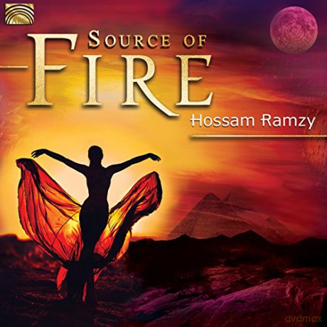 Hossam Ramzy: Source Of Fire [CD]
