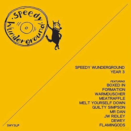 Speedy Wunderground - Year 3 [2xWinyl]