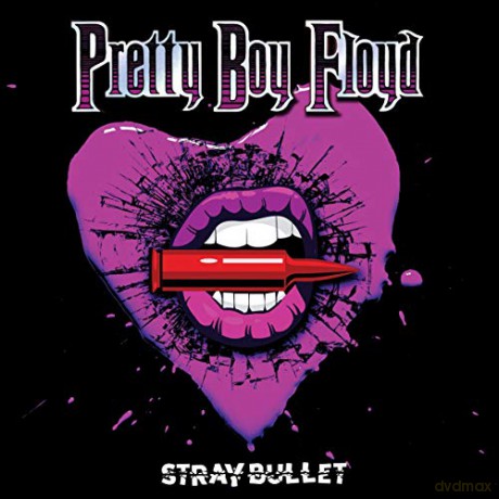 Pretty Boy Floyd: Stray Bullet [Winyl]