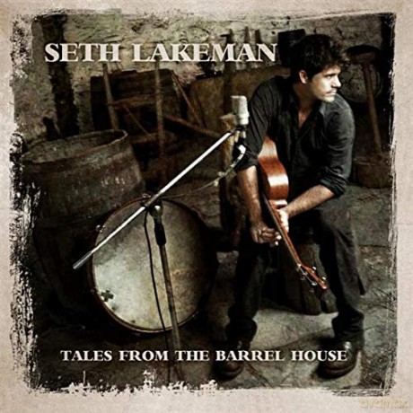 Seth Lakeman: Tales From The Barrel House [CD]