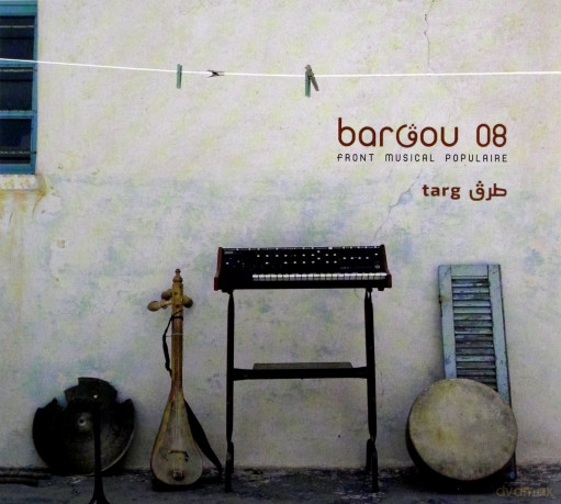 Bargou 08: Targ [CD]