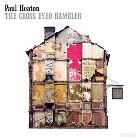 Paul Heaton: The Cross Eyed Rambler [CD]