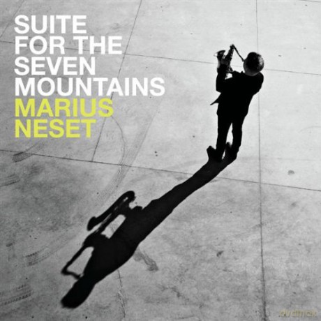 Marius Neset: Suite For The Seven Mountains [CD]