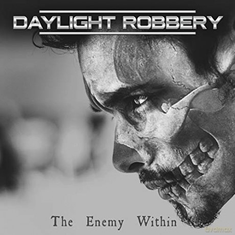 Daylight Robbery: The Enemy Within [CD]