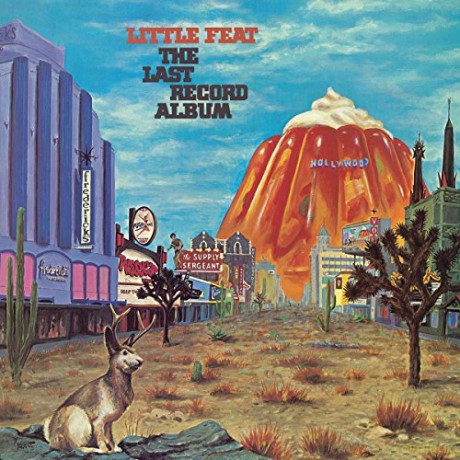Little Feat: The Last Record Album [CD]
