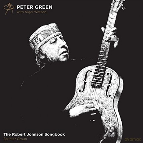 Peter Green: The Robert Johnson Songbook [Winyl]