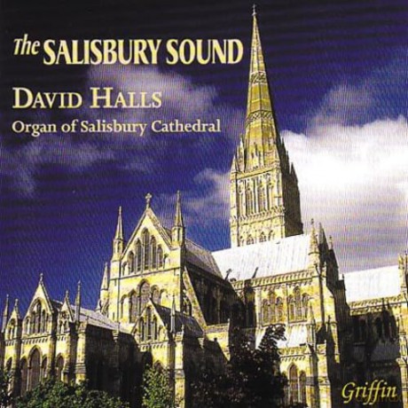 David Halls. Organ (Salisbury Cath): The Salisbury Sound- Organ Music Henry Willis Organ [CD]