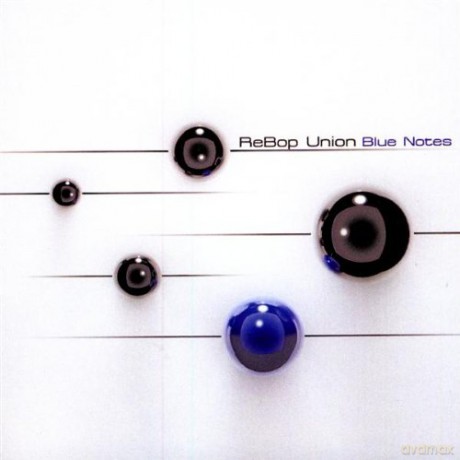 Rebop Union: Blue Notes [CD]
