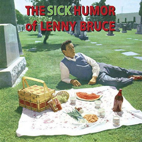Lenny Bruce: The Sick Humour Of Lenny Bruce [CD]